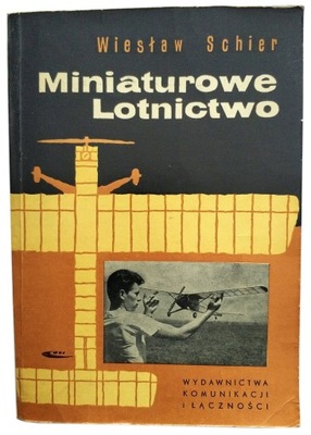 MINIATUROWE LOTNICTWO, SCHIER, 1962, 2 SCHEMATY