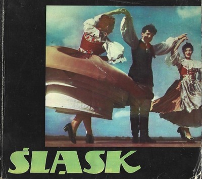 PAŃSTWOWY ZESPÓŁ LUDOWY ... ŚLĄSK - ST. HADYNA