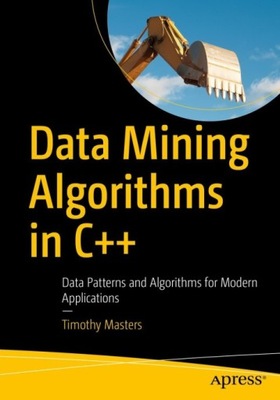 Data Mining Algorithms in C++ - Masters, Timothy