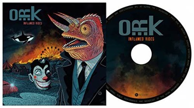 O.R.K.: INFLAMED RIDES (DIGIPACK) (CD)