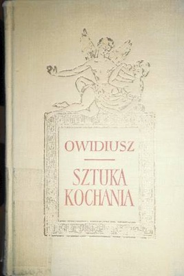 Sztuka kochania - Owidiusz