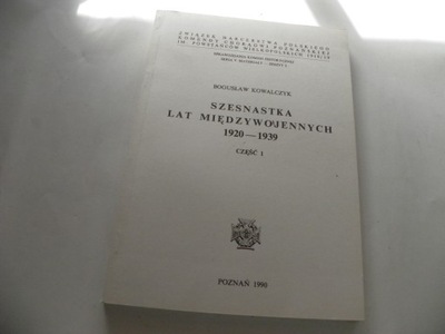 SZESNASTKA LAT MIĘDZYWOJENNYCH HARCERSTWO