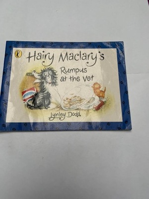 Hairy Maclary s Rumpus At The Vet Dodd Lynley