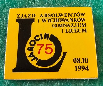 ODZNAKA ZJAZD ABSOLWENTÓW I WYCHOWANKÓW GIMNAZJUM I LICEUM JAROCIN 08.10.94