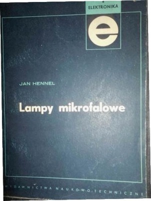 Lampy mikrofalowe - J. Hennel