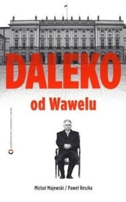 Paweł Reszka - Daleko od Wawelu