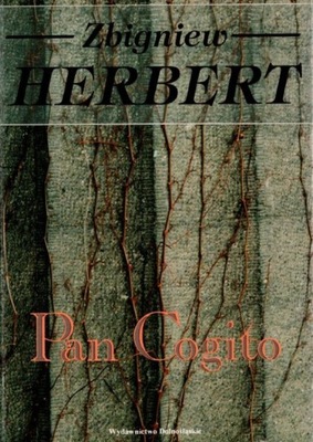 Pan Cogito - Zbigniew Herbert