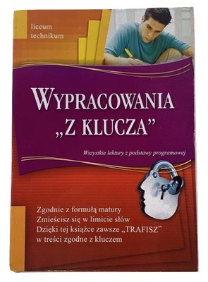 WYPRACOWANIA Z KLUCZA SZKOŁA ŚREDNIA LICEUM