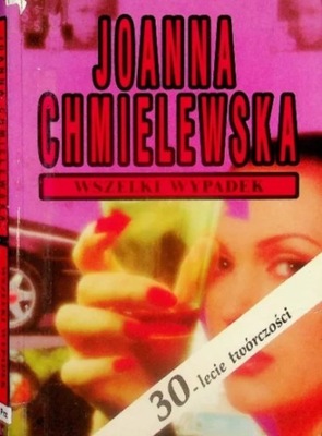 Joanna Chmielewska - Wszelki Wypadek