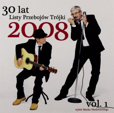 30 LAT TRÓJKI: ROK 2008 V. 1 (CD+KSIAZKA)