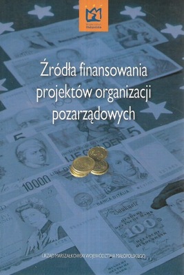 ŹRÓDŁA FINANSOWANIA ORGANIZACJI POZARZĄDOWYCH w