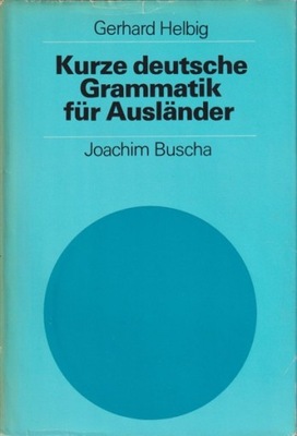 Kurze deutsche Grammatik fur Auslander