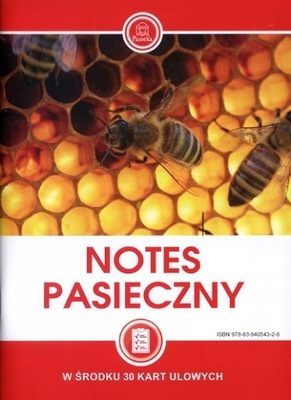 Notes pasieczny niezbędnik każdego pszczelarza
