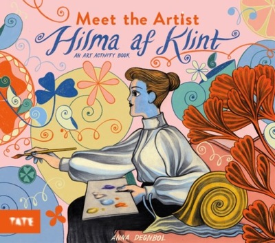 Meet the Artist: Hilma af Klint: An Art Activity