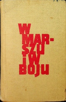 P. I. Batow - W marszu i boju