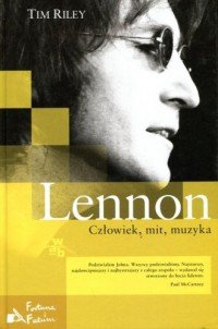 Lennon Człowiek mit muzyka Tom Riley