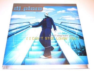 DJ Piero - I Can't Stop Lovin' You MAXI 12'' Trance Ayla DJ Shah