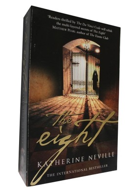 Katherine Neville - The Eight