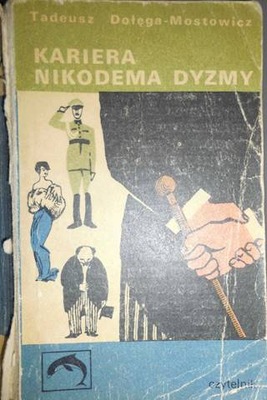 Kariera Nikodema Dyzmy - T, Dołęga-Mostowicz