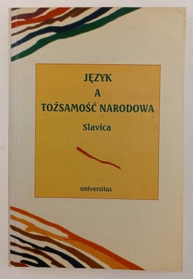 Język a tożsamość narodowa Slavica