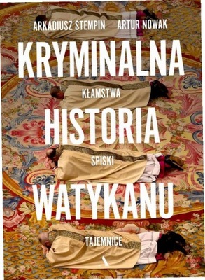 Kryminalna historia Watykanu