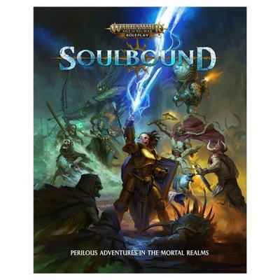 Warhammer Age of Sigmar RPG: Soulbound