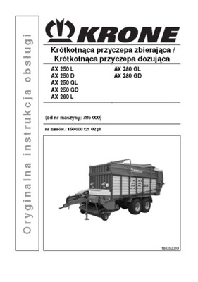 KRONE AX 250 (L, D, GL, GD), AX 280 (L, GL ,GD) - ИНСТРУКЦИЯ ОБСЛУЖИВАНИЯ PL фото