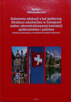 Wiśniewska-Paź AUTONOMIA EDUKACJI A ŁAD SPOŁECZNY