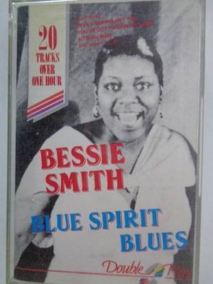 Blue Spirit Blues - Bessie Smith