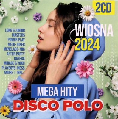 MEGA HITY DISCO POLO WIOSNA 2024 (2CD)