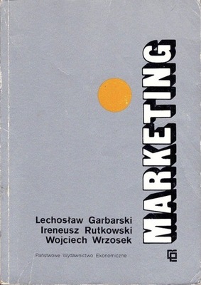 Marketing, Garbarski Lechosław