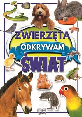 ZWIERZĘTA ODKRYWAM ŚWIAT Joanna Werner twarda NAGRODY 64 str. ARTI