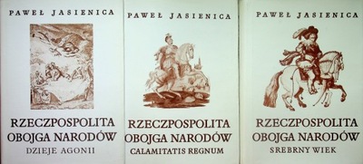 Rzeczpospolita Obojga Narodów Tom I do III