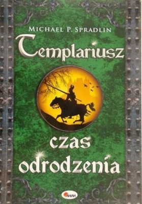 Templariusz Czas odrodzenia