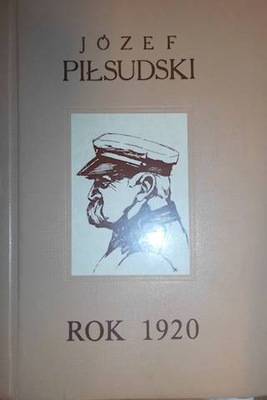 Rok 1920 - J Piłsudski