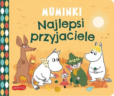 NAJLEPSI PRZYJACIELE. MUMINKI