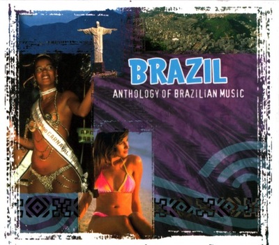 BRAZIL - ANTHOLOGY OF BRAZILIAN MUSIC - CD