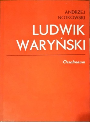 Ludwik Waryński Notkowski