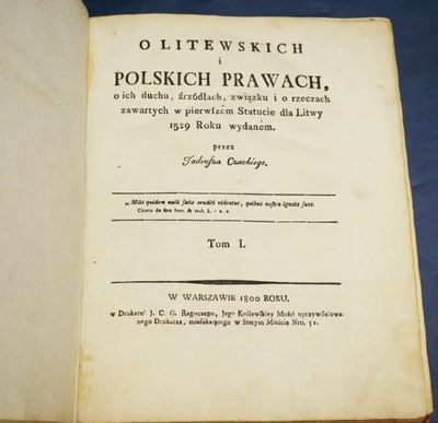 1800, CZACKI – O LITEWSKICH I POLSKICH PRAWACH