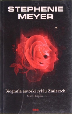 BIOGRAFIA AUTORKI CYKLU ZMIERZCH, Marc Shapiro