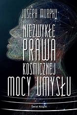 Niezwykłe prawa kosmicznej mocy umysł Murphy Opis Aukcji