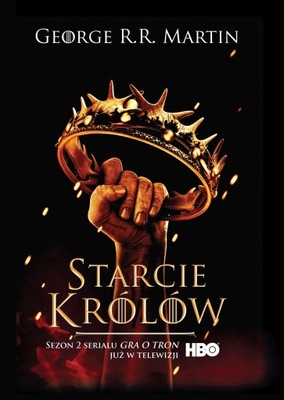 STARCIE KRÓLÓW George R.R. Martin Oprawa miękka filmowa