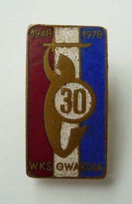 GWARDIA WARSZAWA WKS 1948 - 1978 - 30 lat