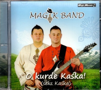 MAGIK BAND O Kurde Kaśka !