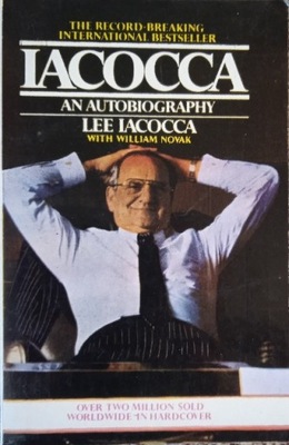 An Autobiography By Lee Iacocca W. Novak