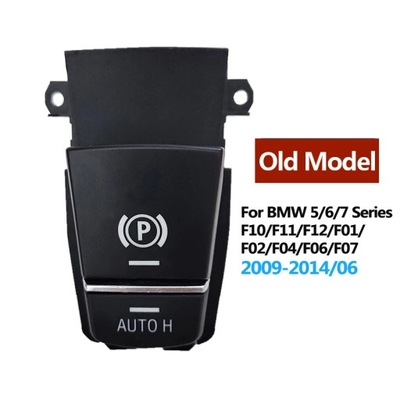 CAR ELECTRONIC BRAKE AUTOMATIC PARKING SWITCH ASSEMBLY FOR BMW 5 GT ~33805