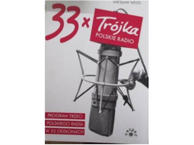 33 x Trojka - Wiesław Weiss