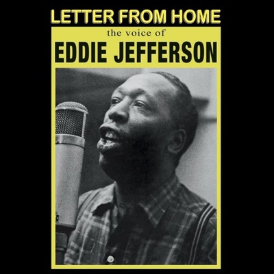 Eddie Jefferson - Letter From Home *LP