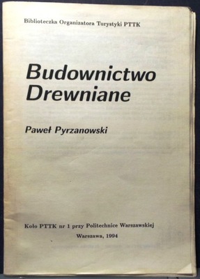 Budownictwo Drewniane, Paweł PYRZANOWSKI [1994]