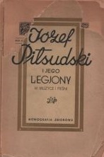 Józef Piłsudski i jego legjony Gliński